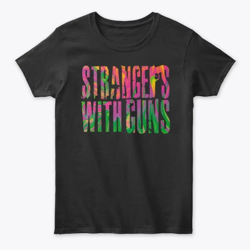 Strangers With Guns Trippy Tee